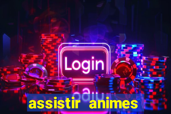 assistir animes online nz